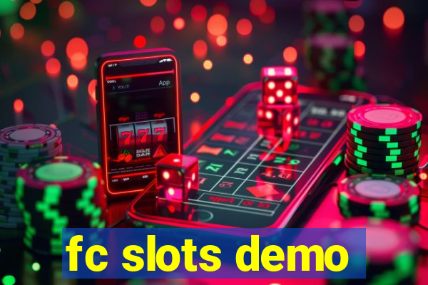 fc slots demo